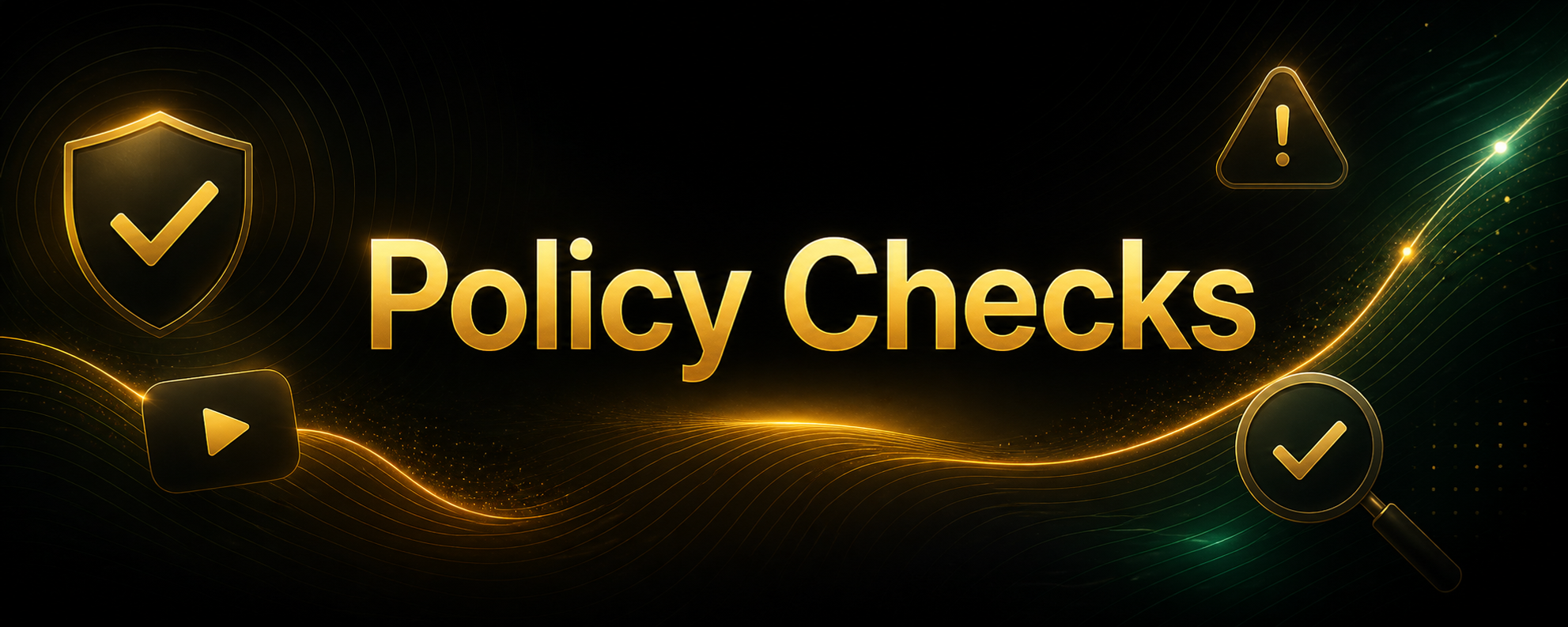 Centered Policy Checks title card with subtle review and warning decorations