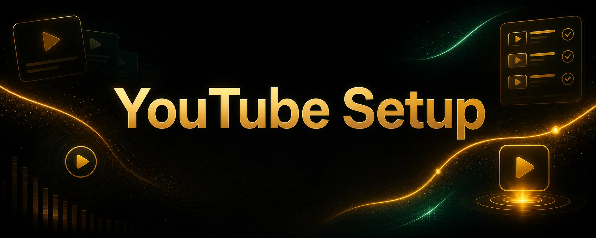 Centered YouTube Setup title card with subtle video and launch decorations